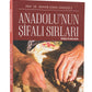 Healing Secrets of Anatolia 2nd Edition